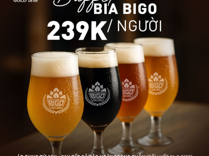Buffet Bia Thủ Công 239K tại Gold Ship Quận 1